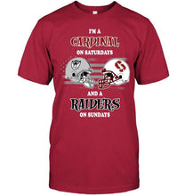 Load image into Gallery viewer, I'm Stanford Cardinal on Saturdays and Oakland Raiders on Sundays shirt