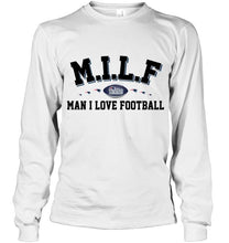 Load image into Gallery viewer, MILF man I love football New England Patriots fan shirt