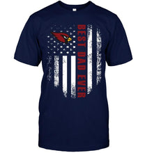 Load image into Gallery viewer, Best Arizona Cardinals dad ever american flag shirt