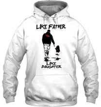 Load image into Gallery viewer, Like father like daughter Arizona Cardinals fan shirt
