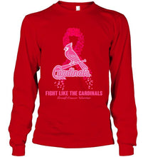 Load image into Gallery viewer, St Louis Cardinals fight like the Cardinals breast cancer warrior shirt
