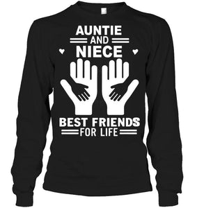 auntie and niece best friends for life T Shirt