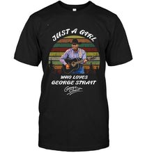 Load image into Gallery viewer, Just a girl who loves George strait signed retro shirt