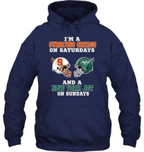 Load image into Gallery viewer, I'm Syracuse Orange on saturdays and New York Jet on sundays shirt