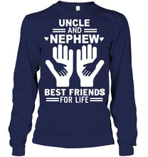 Load image into Gallery viewer, uncle and nephew best friends for life T Shirt