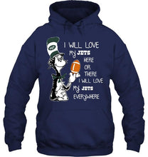 Load image into Gallery viewer, I will love my New York Jets here or there love everywhere the cat fan simpson shirt