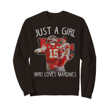 Load image into Gallery viewer, Kansas City Chiefs Just a girl who loves Mahomes shirt by Moteefes store Unisex Sweatshirt