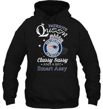 Load image into Gallery viewer, New England Patriots Queen classy sasy and a bit smart asy shirt