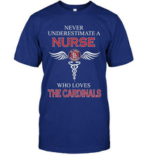 Load image into Gallery viewer, Never underestimate a nurse who loves the Cardinals St Louis Cardinals fan shirt