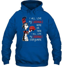 Load image into Gallery viewer, I love my Cardinals here or there I love my Cardinals every where St Louis Cardinals fan shirt