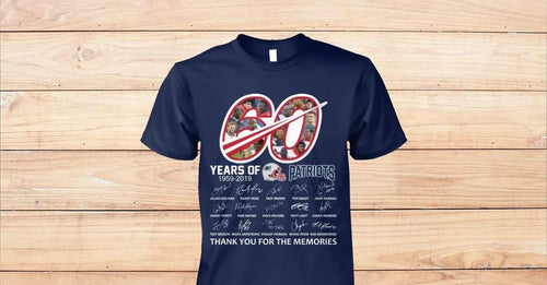 60 years of new england patriots thank you for memories team signed t shirt