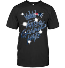 Load image into Gallery viewer, New England Patriots crown haters gonna hate glitter pattern t shirt
