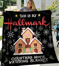 Load image into Gallery viewer, this is my hallmark christmas movie watching quilt blanket