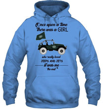 Load image into Gallery viewer, Once upon a time a girl really loved jeeps and New York Jets it was me shirt