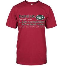 Load image into Gallery viewer, New York Jets Pawpaw Like grandfather but so much cooler shirt