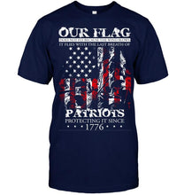 Load image into Gallery viewer, Our flag does not fly because wind blows it flies with breath of patriot protecting it shirt