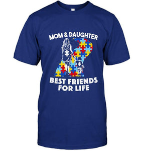 Autism mom & daughter best friends for life shirt