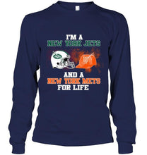 Load image into Gallery viewer, i'm a New York Jet and a New York Met for life shirt