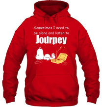 Load image into Gallery viewer, Sometimes I need to be alone and listen to Journey snoopy shirt
