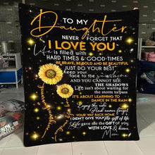 Load image into Gallery viewer, to daughter never forget that i love you quilt blanket