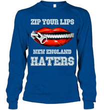 Load image into Gallery viewer, Zip your lips New England haters New England Patriots fan T Shirt