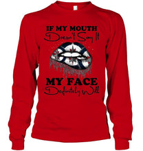 Load image into Gallery viewer, If my mouth doesn't say it my face definitely will Winnipeg Jets lips shirt