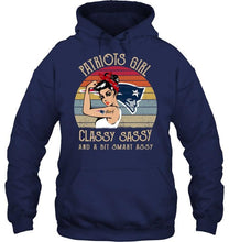 Load image into Gallery viewer, New England Patriots girl classy sasy and a bit smart asy retro shirt