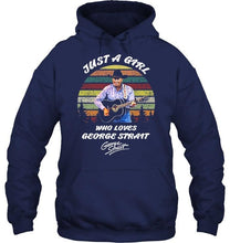 Load image into Gallery viewer, Just a girl who love george strait signed retro shirt