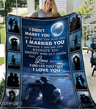 Load image into Gallery viewer, i didn t marry you i could live with you quilt blanket