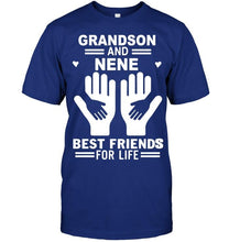 Load image into Gallery viewer, Grandson and nene best friends for life T Shirt