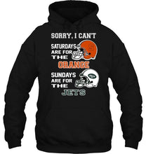 Load image into Gallery viewer, Sorry I can't saturdays are for Syracuse Orange sundays are for New York Jets shirt