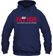 Load image into Gallery viewer, Fathor New England Patriots like normal father only stronger shirt