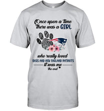 Load image into Gallery viewer, Once upon a time there was a girl loved dog and New England Patriots shirt