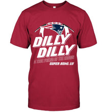 Load image into Gallery viewer, new england patriots dilly dilly true friend of crown national champions shirt