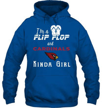 Load image into Gallery viewer, I'm a flip flop and Arizona Cardinals kinda girl shirt