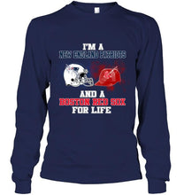 Load image into Gallery viewer, i'm a New England Patriot and a Boston Red Sox for life shirt