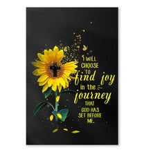 Load image into Gallery viewer, I will choose to find joy in journey that God has set before me poster