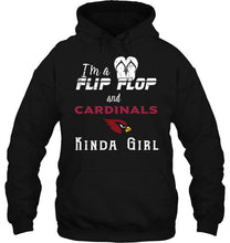 Load image into Gallery viewer, I'm a flip flop and Arizona Cardinals kinda girl shirt