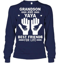 Load image into Gallery viewer, Grandson and yaya best friends for life T Shirt