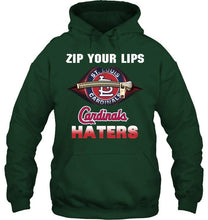 Load image into Gallery viewer, Zip your lips St Louis Cardinals haters shirt