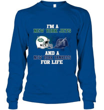Load image into Gallery viewer, i'm a New York Jet and a New York Yankee for life shirt