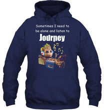 Load image into Gallery viewer, Sometimes I need to be alone and listen to Journey Groot shirt