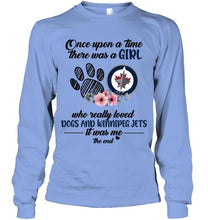 Load image into Gallery viewer, Once upon a time there was a girl loved dog and Winnipeg Jets shirt