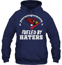 Load image into Gallery viewer, Arizona Cardinals fueled by haters shirt