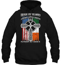 Load image into Gallery viewer, Irish by blood american by birth patriot by choice 2 Black T Shirt