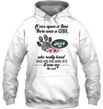 Load image into Gallery viewer, Once upon a time there was a girl loved dog and New York Jets shirt