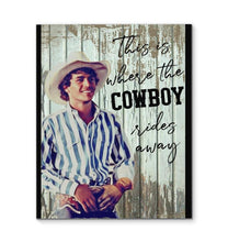 Load image into Gallery viewer, This where the cowboy rides away George Strait