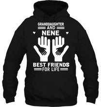 Load image into Gallery viewer, Granddaughter and nene best friends for life T Shirt