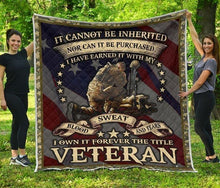 Load image into Gallery viewer, veteran cannot be inherited or purchase i own it forever quilt blanket