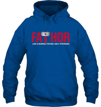 Load image into Gallery viewer, Fathor New England Patriots like normal father only stronger shirt